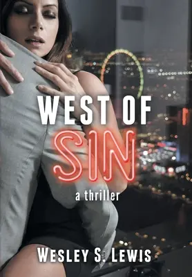 West of Sin: Thriller - West of Sin: A Thriller
