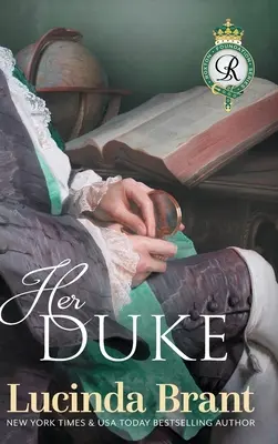 Jej książę: kontynuacja Jego księżnej - Her Duke: Sequel to His Duchess