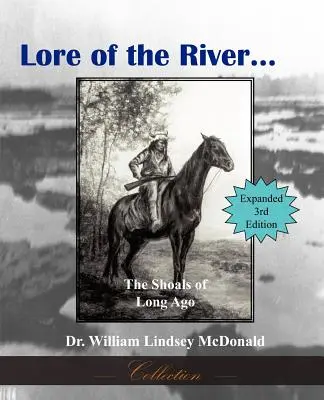 Wiedza o rzece... Ławice sprzed lat - Lore of the River...the Shoals of Long Ago