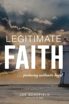 Legalna wiara: ...dająca autentyczną nadzieję! - Legitimate Faith: ...producing authentic hope!