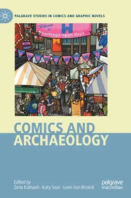 Komiksy i archeologia - Comics and Archaeology