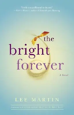 The Bright Forever