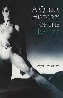 Queerowa historia baletu - A Queer History of the Ballet