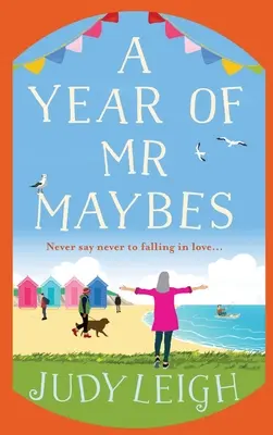 Rok pana Maybes'a - A Year of Mr Maybes