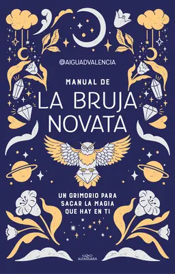 Manual de la Bruja Novata / Podręcznik początkującej czarownicy - Manual de la Bruja Novata / The Rookie Witch's Handbook