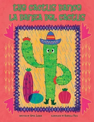 Taniec kaktusa / La Danza del Cactus - The Cactus Dance/ La Danza del Cactus