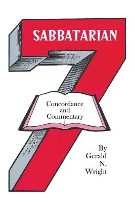 Sabatariańska zgodność i komentarz - Sabbatarian Concordance & Commentary