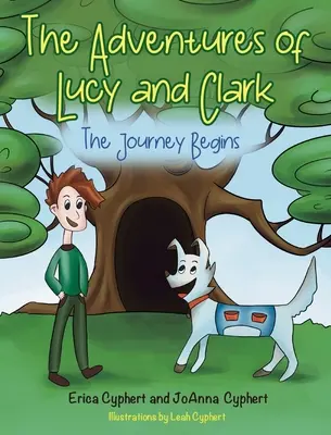 Przygody Lucy i Clarka: Początek podróży - The Adventures of Lucy and Clark: The Journey Begins