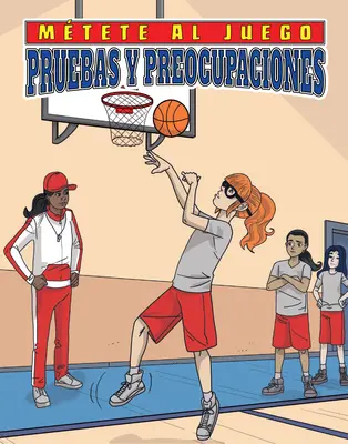 Próby i obawy - Pruebas Y Preocupaciones