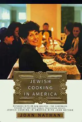 Kuchnia żydowska w Ameryce: Książka kucharska - Jewish Cooking in America: A Cookbook