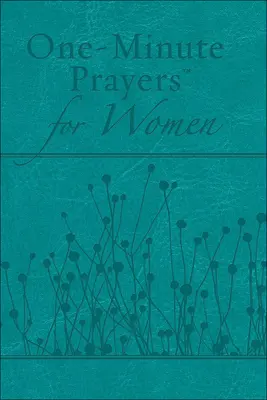 Jednominutowe modlitwy dla kobiet Wydanie upominkowe - One-Minute Prayers for Women Gift Edition