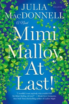 Mimi Malloy, nareszcie! - Mimi Malloy, at Last!