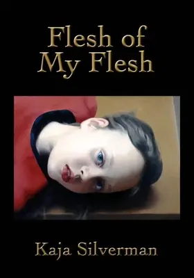 Ciało mojego ciała - Flesh of My Flesh