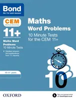 Bond 11+: 10-minutowe testy matematyczne CEM - 10-11 lat - Bond 11+: CEM Maths Word Problems 10 Minute Tests - 10-11 Years