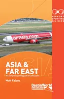 Przewodniki po lotniskach Azji i Dalekiego Wschodu - Airport Spotting Guides Asia & Far East