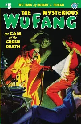 Tajemniczy Kieł Wu #5: Sprawa Zielonej Śmierci - The Mysterious Wu Fang #5: The Case of the Green Death