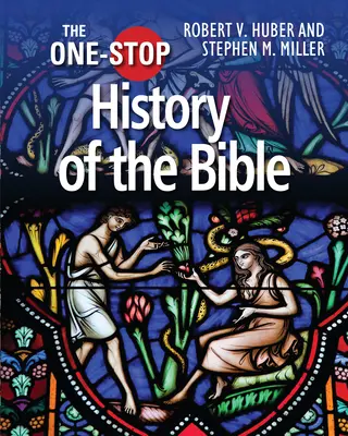 Kompleksowy przewodnik po historii Biblii - The One-Stop Guide to the History of the Bible