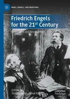 Friedrich Engels dla XXI wieku: Refleksje i przewartościowania - Friedrich Engels for the 21st Century: Reflections and Revaluations