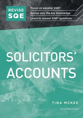 Zaktualizuj SQE Solicitors' Accounts - Przewodnik po SQE1 - Revise SQE Solicitors' Accounts - SQE1 Revision Guide