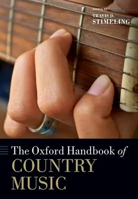 Oksfordzki podręcznik muzyki country - The Oxford Handbook of Country Music
