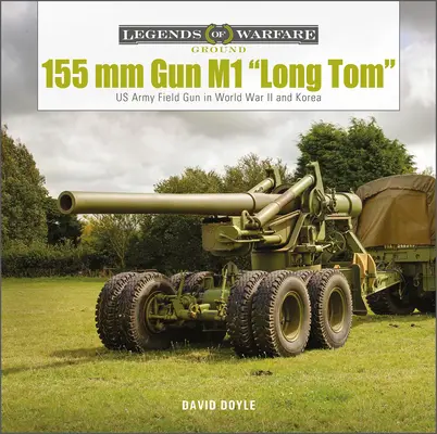 155 MM Działo M1 Long Tom