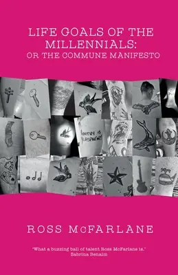 Cele życiowe milenialsów: lub manifest komuny - Life Goals of the Millennials: or the Commune Manifesto