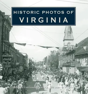 Historyczne zdjęcia Wirginii - Historic Photos of Virginia