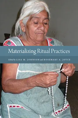 Materializacja praktyk rytualnych - Materializing Ritual Practices