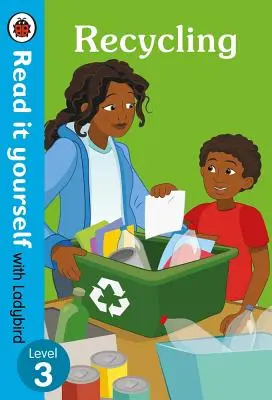 Recykling: Przeczytaj to sam z Biedronką Poziom 3 - Recycling: Read It Yourself with Ladybird Level 3