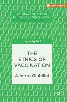 Etyka szczepień - The Ethics of Vaccination