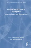 Neurodiversity in the Workplace: Zainteresowania, zagadnienia i możliwości - Neurodiversity in the Workplace: Interests, Issues, and Opportunities