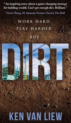 Dirt: Pracuj ciężko, graj ciężej - Dirt: Work Hard, Play Harder