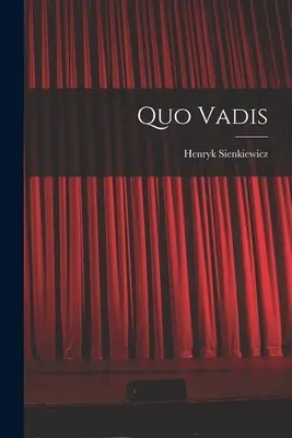 Quo Vadis