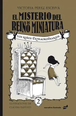 El Misterio del Reino de Miniatura: Tom 2 - El Misterio del Reino de Miniatura: Volume 2