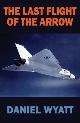 Ostatni lot strzały - The Last Flight of the Arrow