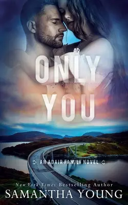 Tylko ty (seria o rodzinie Adairów #5) - Only You (The Adair Family Series #5)