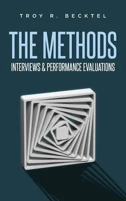 Metody: Wywiady i oceny wydajności - The Methods: Interviews & Perfomance Evaluations