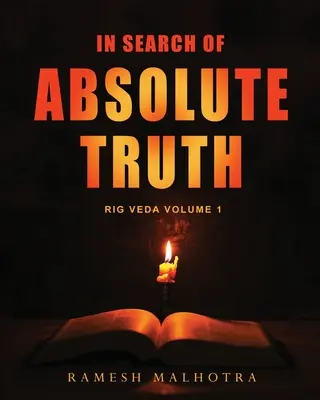 W poszukiwaniu prawdy absolutnej - Rig Veda tom 1 - In Search of Absolute Truth - Rig Veda Volume 1