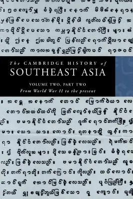 The Cambridge History of Southeast Asia: Tom 2, część 2, od II wojny światowej do współczesności - The Cambridge History of Southeast Asia: Volume 2, Part 2, from World War II to the Present