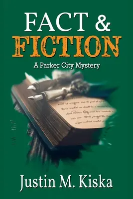 Fakt i fikcja: Tajemnica miasta Parker - Fact & Fiction: A Parker City Mystery