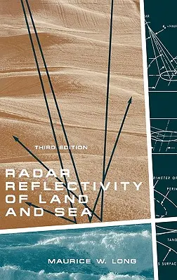 Refleksyjność radarowa lądu i morza 3rd Ed. - Radar Reflectivity of Land and Sea 3rd Ed.