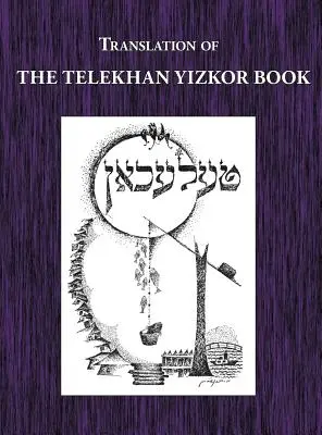 Telekhan Yizkor (Pamiątkowa) Księga - Tłumaczenie Telkhan - Telekhan Yizkor (Memorial) Book - Translation of Telkhan