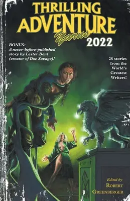 Mrożące krew w żyłach przygody 2022 - Thrilling Adventure Yarns 2022