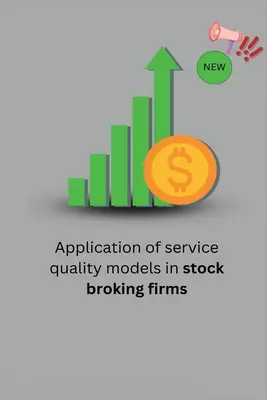 Zastosowanie modeli jakości usług w firmach maklerskich - Application of service quality models in stock broking firms