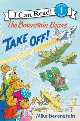 Niedźwiedzie Berenstainów odlatują! - The Berenstain Bears Take Off!