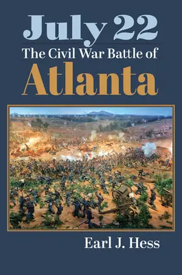 22 lipca: Bitwa o Atlantę w czasie wojny secesyjnej - July 22: The Civil War Battle of Atlanta