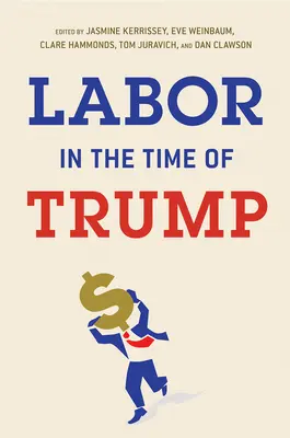 Praca w czasach Trumpa - Labor in the Time of Trump