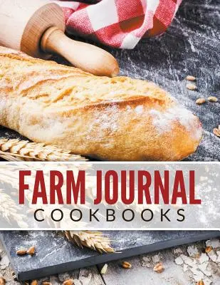 Książki kucharskie z serii Farm Journal - Farm Journal Cookbooks