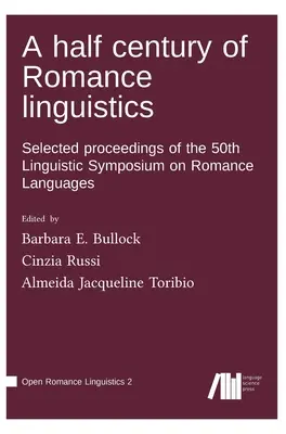 Pół wieku językoznawstwa romańskiego - A half century of Romance linguistics