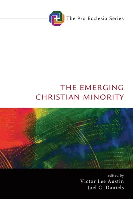 Wyłaniająca się mniejszość chrześcijańska - The Emerging Christian Minority